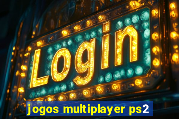 jogos multiplayer ps2